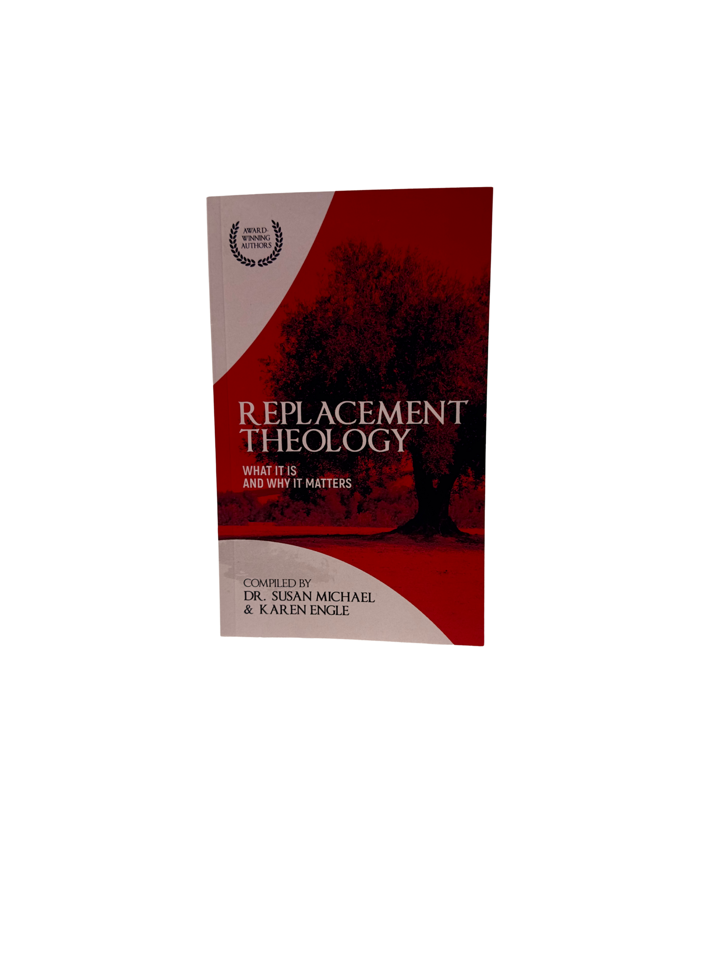Replacement Theology: What it is and Why it Matters - Susan Michael & Karen Engle