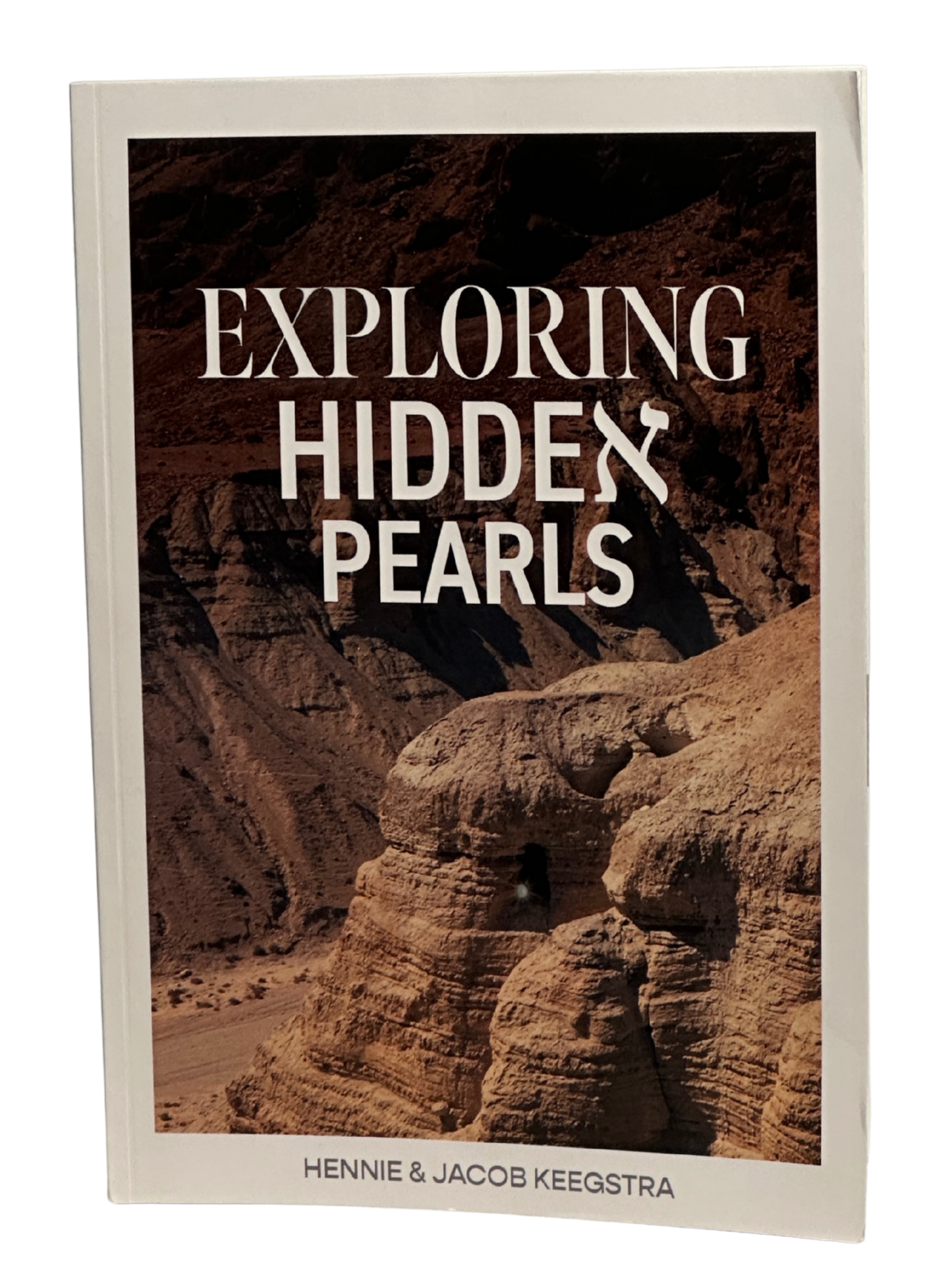 Exploring Hiddeא Pearls - Hennie and Jacob Keegstra