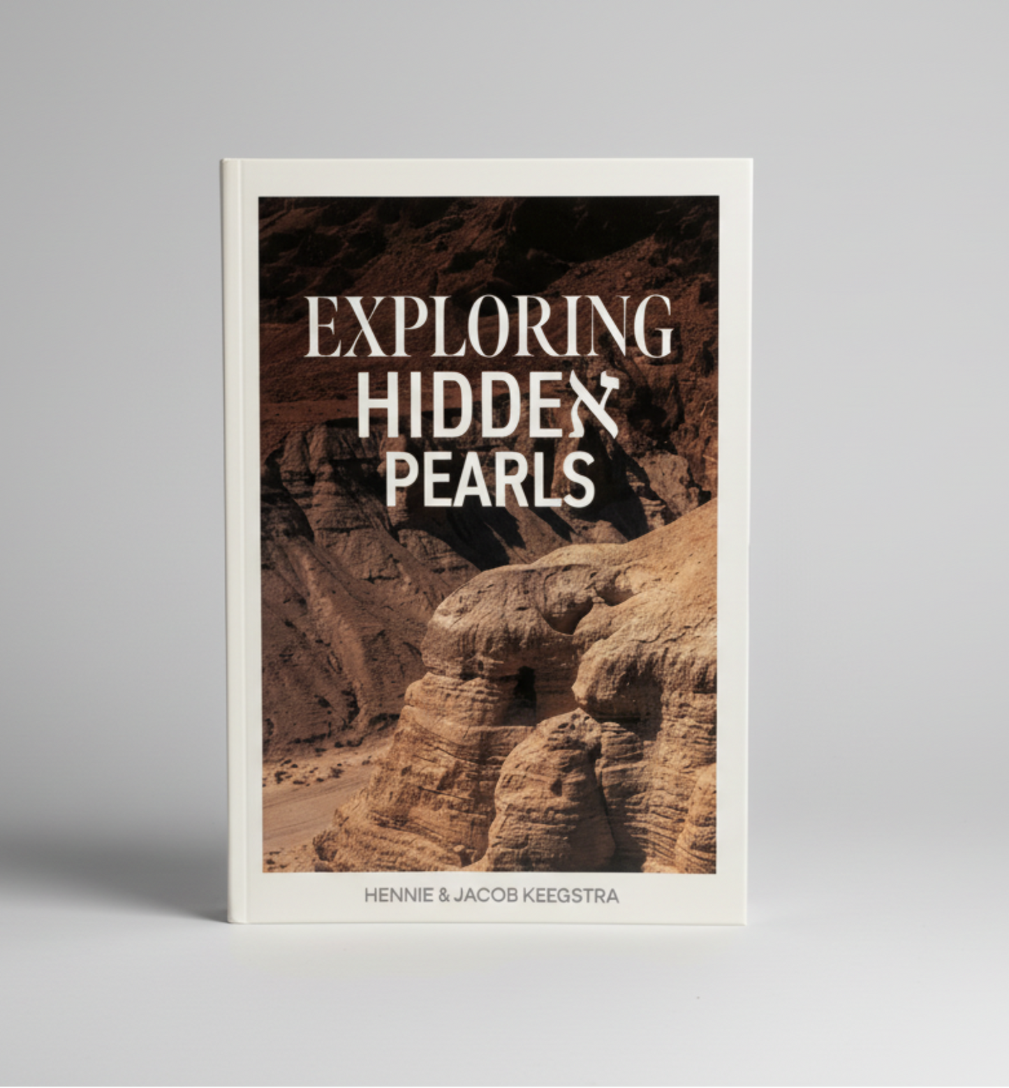 Exploring Hiddeא Pearls - Hennie and Jacob Keegstra
