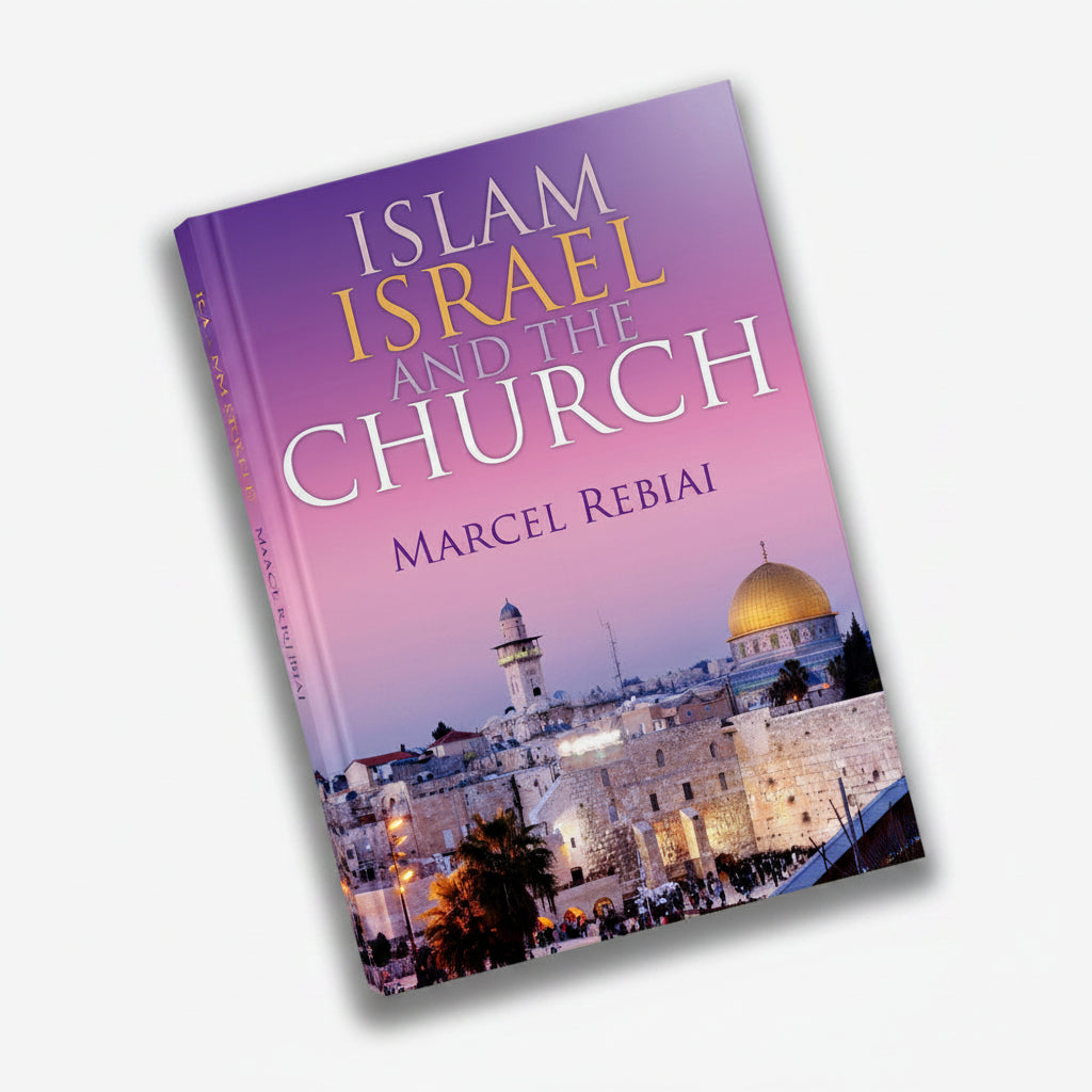Islam Israel and The Church