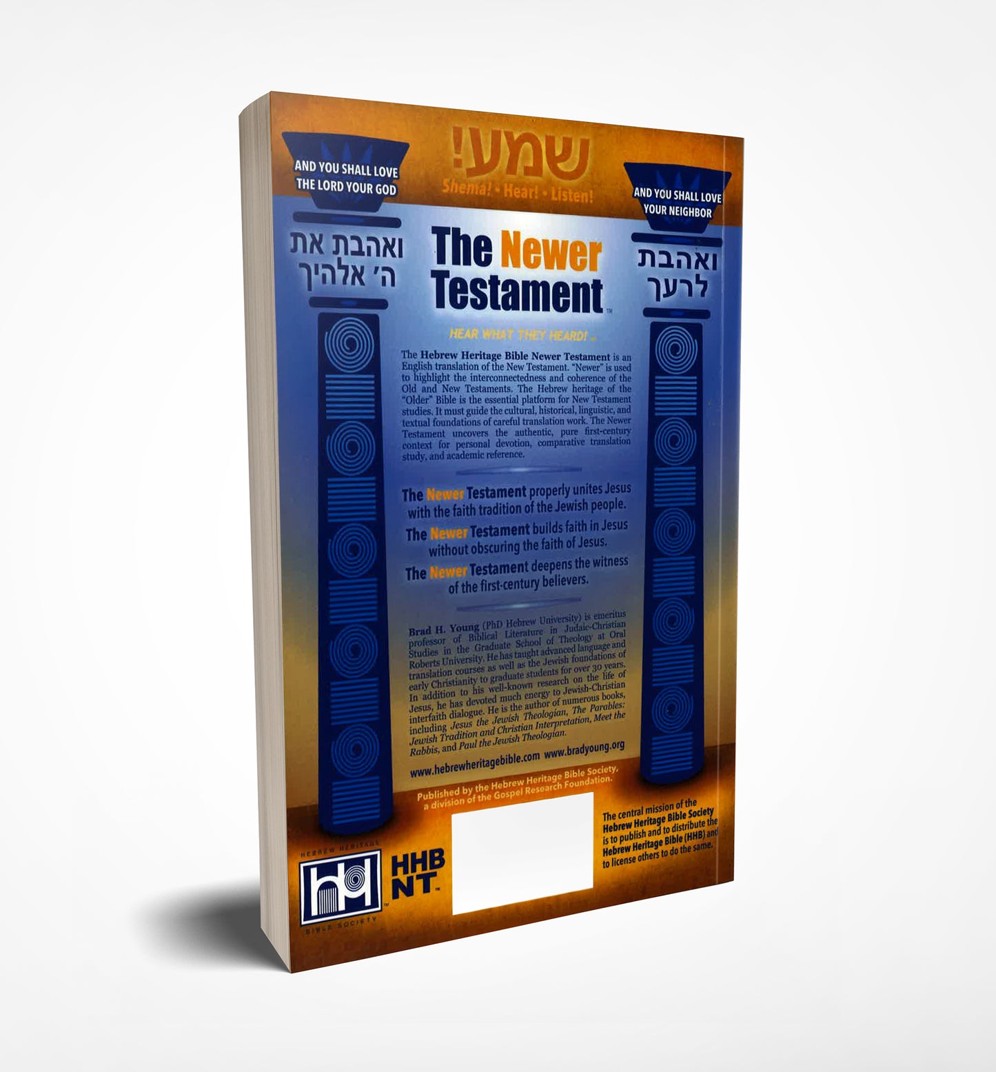 The Newer Testament , by Brad H. Young - book