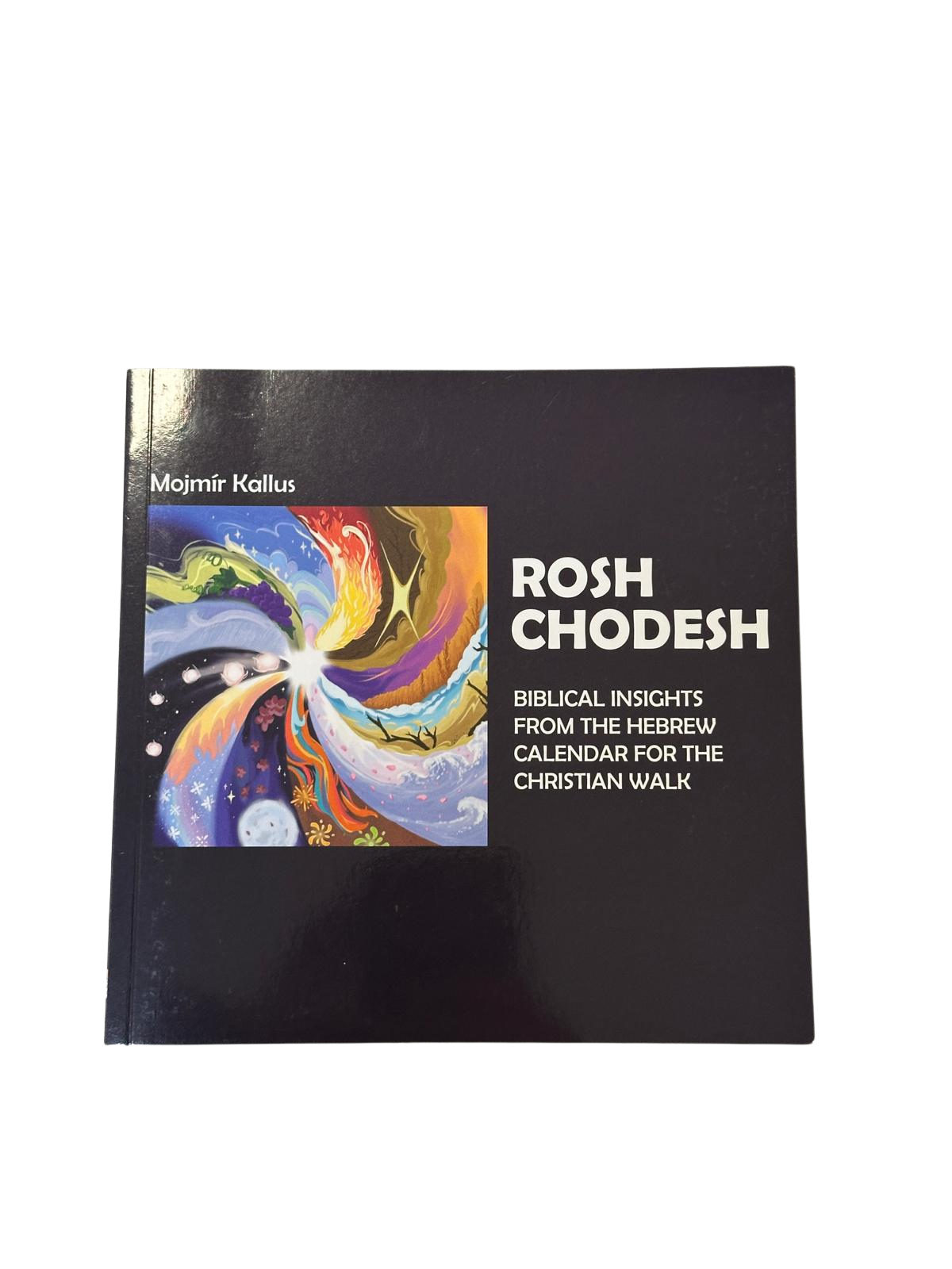 Rosh Chodesh - Mojmir Kallus