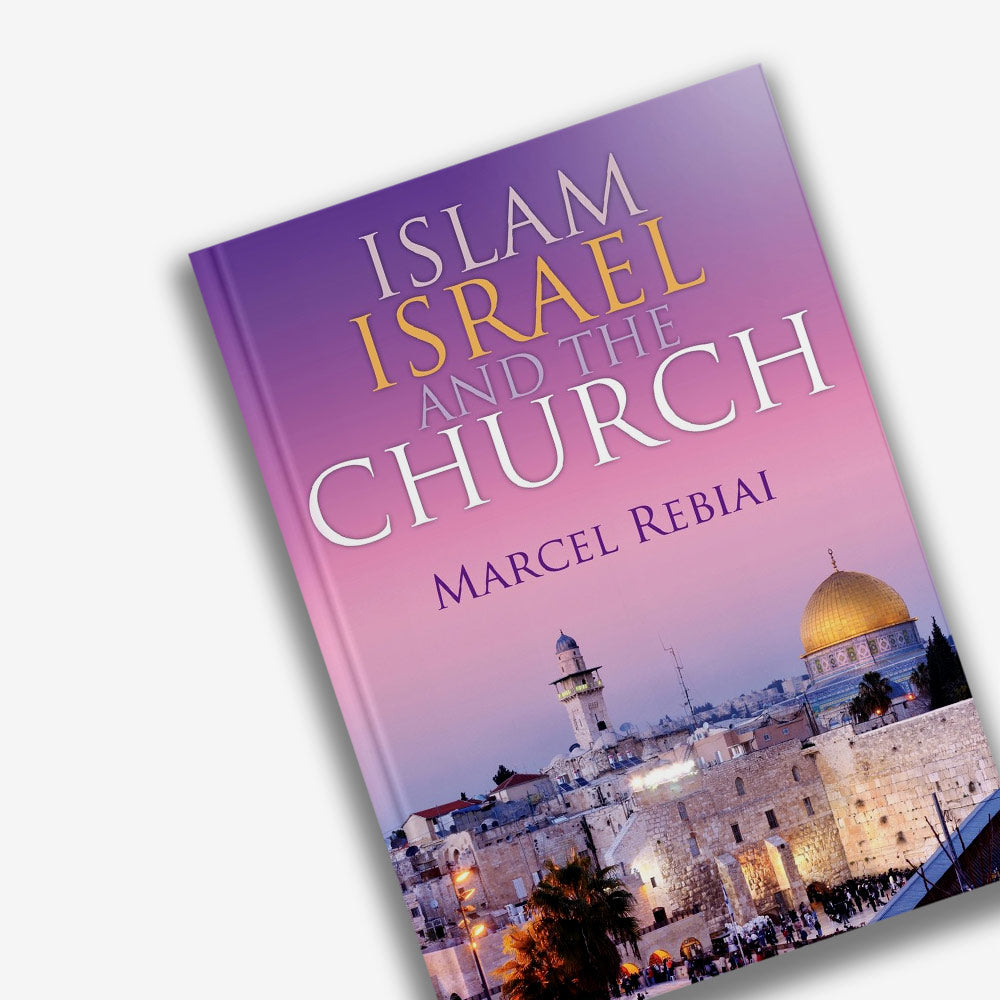 Islam Israel and The Church