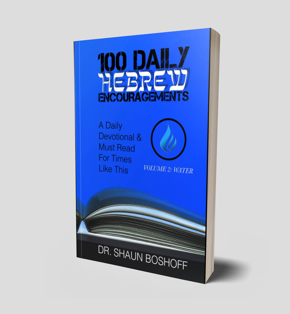 100 DAILY HEBREW ENCOURAGEMENTS, volume 2 Water by Shaun Boshoff - Book