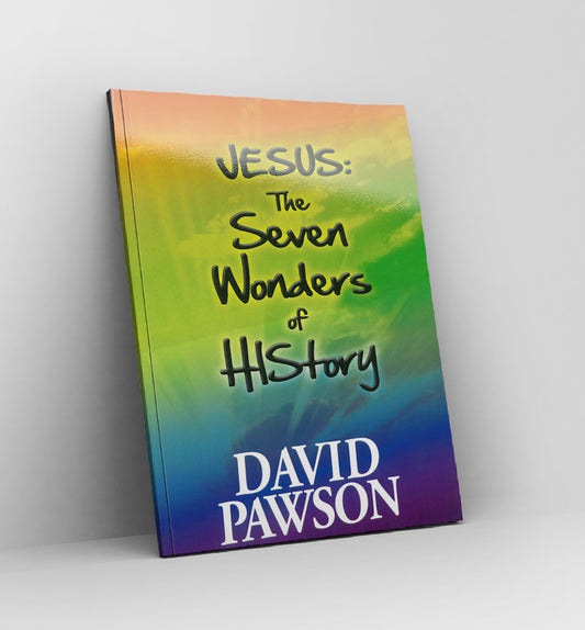 Jesus : The Seven Wonders of His Story by David Pawson - Book
