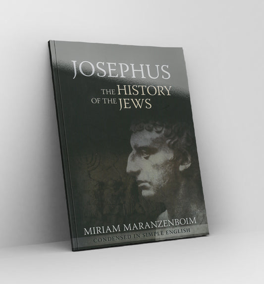 Josephus, the History of the Jews by Miriam Maranzenboim