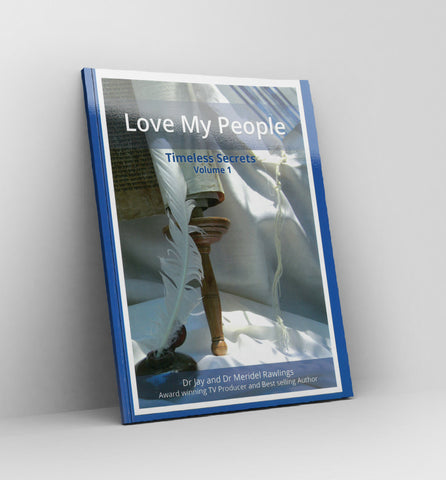 Love My People - Timeless Secrets by Dr Jay &Dr Meridel Rawlings (free shipping)-Book