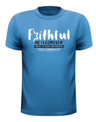 Faithful God T-Shirts 2018- T-shirts