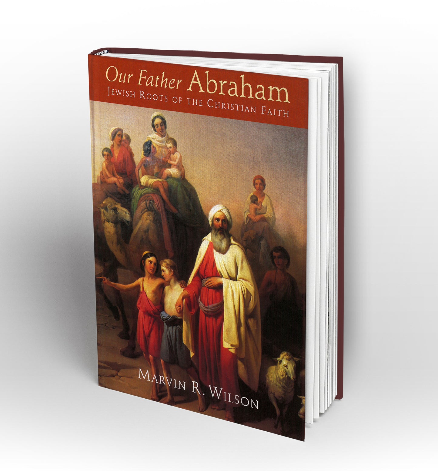 Our Father Abraham by Marvin R. Wilson - Book