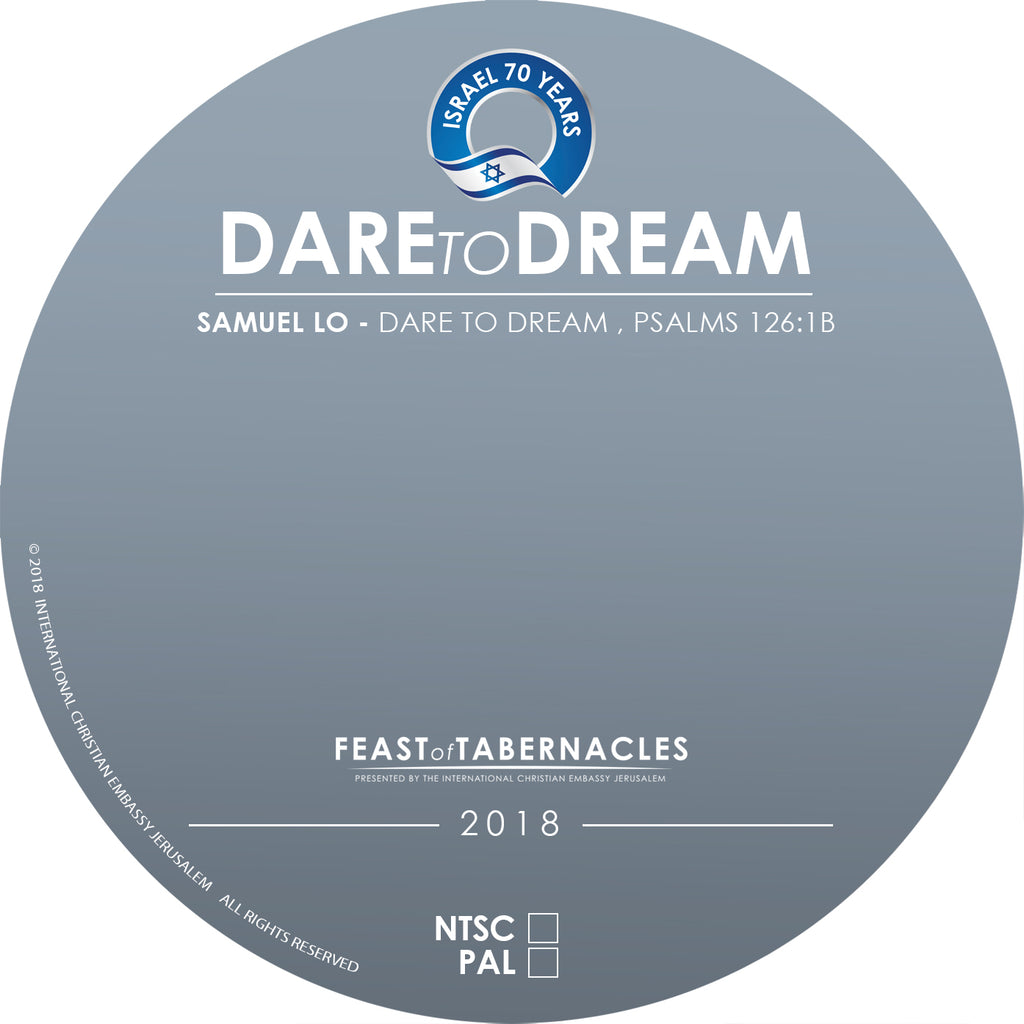 2018 Samuel LO, Dare to Dream, Psalms 126:1b, DVD