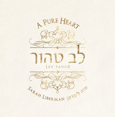Lev Tahor – A Pure Heart  by Sarah Liberman, Music CD