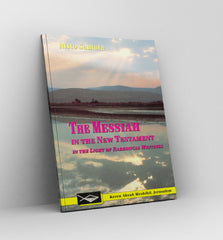 The Messiah in the New Testament in the Light of Rabbinical Writings by Risto Santala - Book