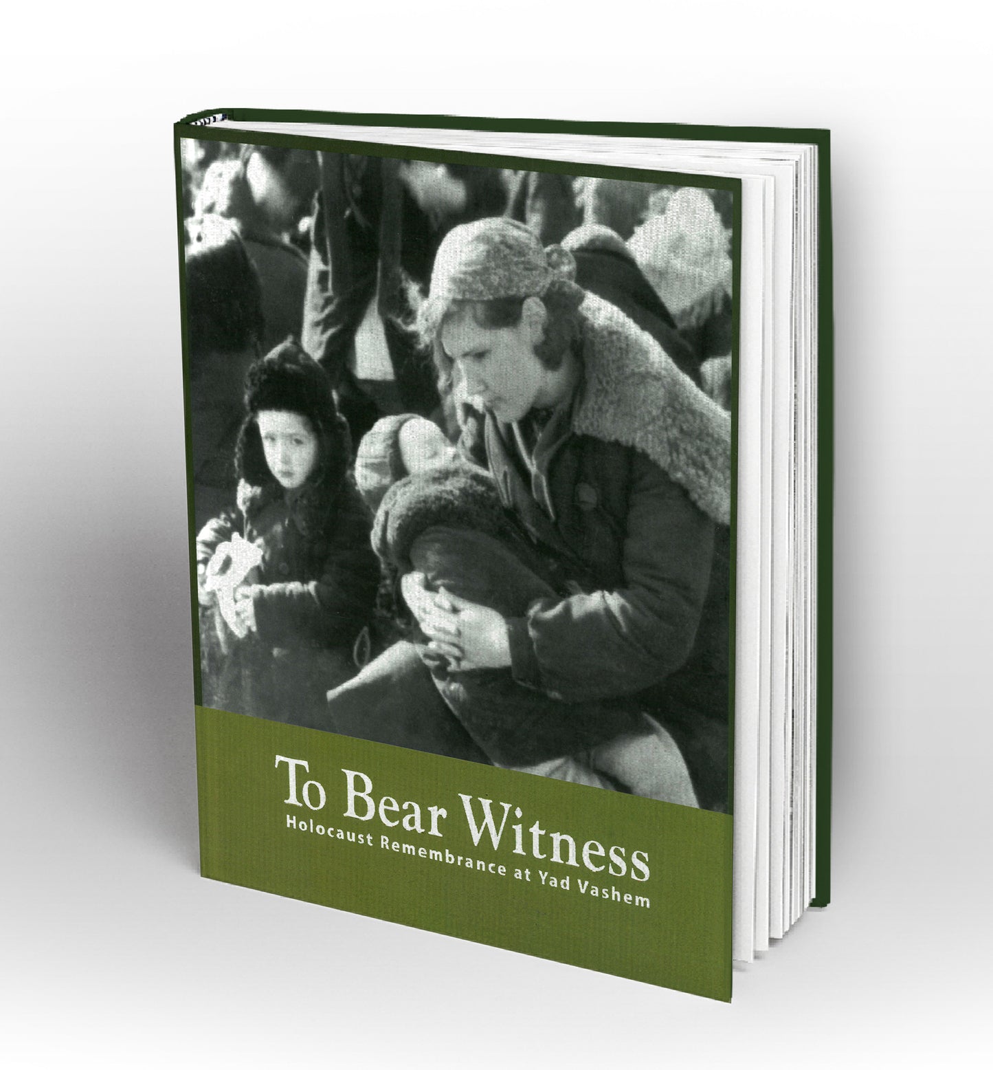 To Bear Witness, Holocaust Remembrance at Yad Vashem - Book