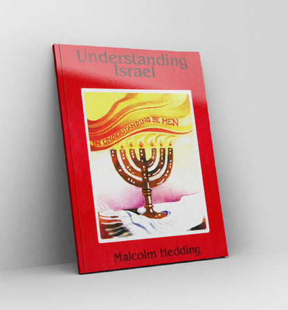 Understanding Israel by Malcolm Hedding - Book