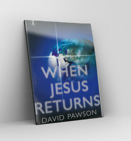 When Jesus Returns by David Pawson - Book