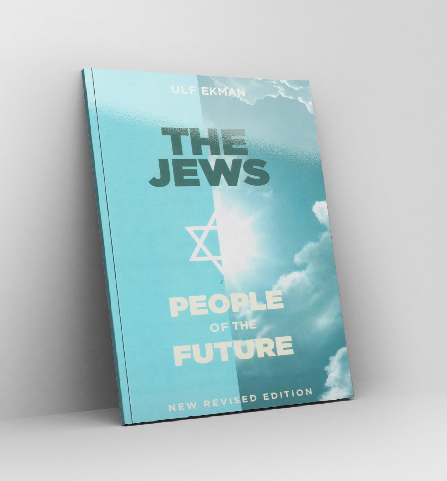 The JEWS - people of the Future - Ulf Ekman - Book