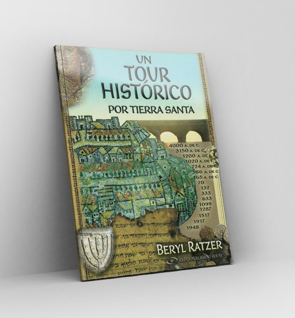 Libros - Un Tour Histórico por Tierra Santa –Por Beryl Ratzer –Spanish
